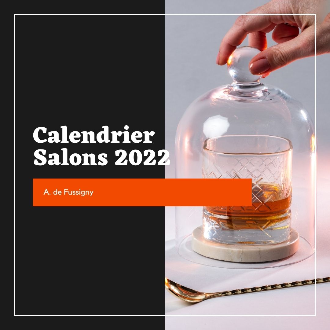 Calendrier salons 2022 - A. de Fussigny